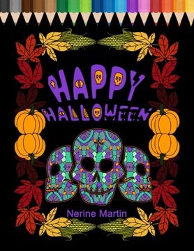 portada Happy Halloween: Family Coloring Book for fun and Stress Relief (en Inglés)