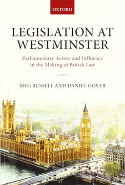 portada Legislation at Westminster: Parliamentary Actors and Influence in the Making of British law 