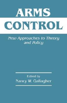 portada arms control: new approaches to theory and policy (en Inglés)