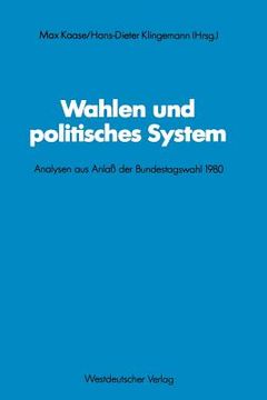 portada Wahlen Und Politisches System: Analysen Aus Anlaß Der Bundestagswahl 1980