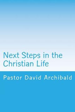 portada Next Steps in the Christian Life: Instruction for New Converts