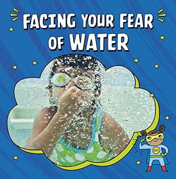 portada Facing Your Fear of Water (in English)