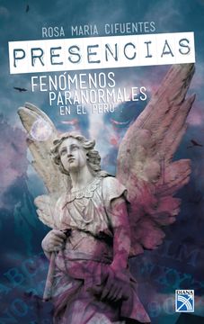 portada Presencias: Fenomenos Paranormales en el Peru   *