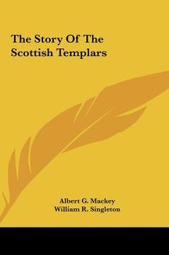 portada the story of the scottish templars (in English)
