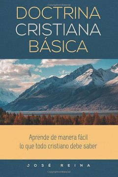 portada Doctrina Cristiana Básica: Aprende de manera sencilla lo que todo cristiano debe saber