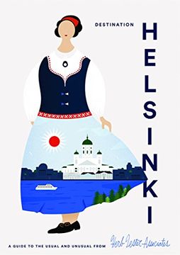 portada Destination Helsinki: A Guide to the Usual & Unusual (in English)
