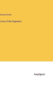 portada Lives of the Engineers (en Inglés)
