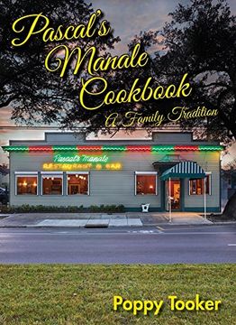 portada Pascal’S Manale Cookbook: A Family Tradition (libro en inglés)