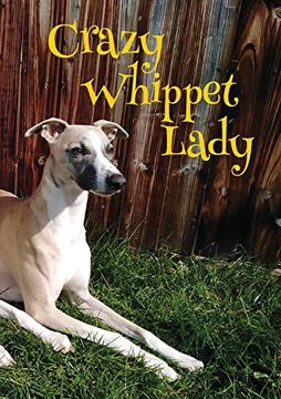 portada Crazy Whippet Lady Not 