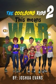 portada The Coolsons Kids 2: This Means War (en Inglés)