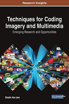 portada Techniques for Coding Imagery and Multimedia: Emerging Research and Opportunities (Advances in Knowledge Acquisition, Transfer, and Management)