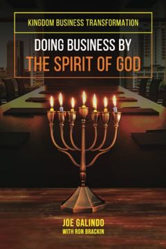 portada Doing Business by the Spirit of God (Kingdom Business Transformation) (en Inglés)