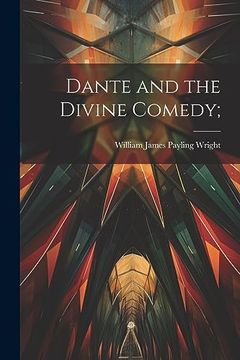 portada Dante and the Divine Comedy; (en Inglés)