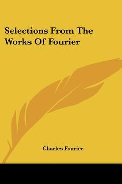 portada selections from the works of fourier
