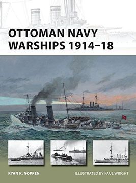 portada Ottoman Navy Warships 1914–18 (New Vanguard)