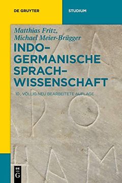 portada Indogermanische Sprachwissenschaft (de Gruyter Studium) (en Alemán)