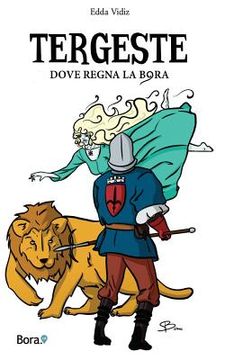 portada Tergeste: Dove regna la bora (en Italiano)