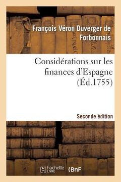 portada Considérations Sur Les Finances d'Espagne Seconde Édition (en Francés)