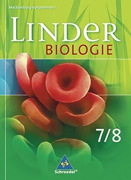 portada Linder Biologie 7 / 8. Schülerband. Ausgabe für Mecklenburg-Vorpommern (en Alemán)