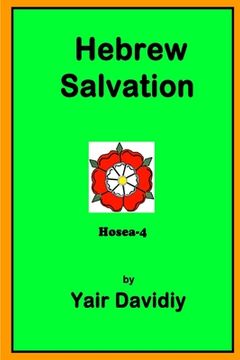 portada Hebrew Salvation: Hosea-4 (en Inglés)