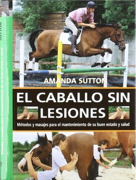 portada El Caballo sin Lesiones (el Mundo del Caballo) (in Spanish)
