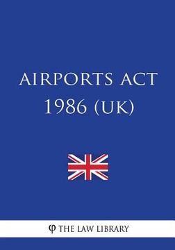portada Airports Act 1986 (en Inglés)