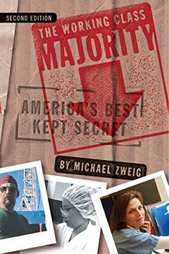 portada The Working Class Majority: America's Best Kept Secret 