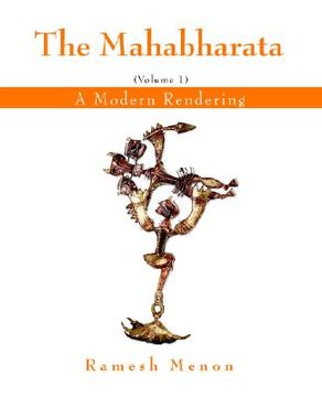 portada the mahabharata: a modern rendering, vol. 1 (en Inglés)