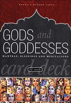 portada Gods and Goddesses Card Deck: Mantras, Blessings, and Meditations (Mandala Wisdom Decks) (libro en Inglés)