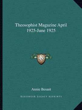 portada theosophist magazine april 1925-june 1925 (en Inglés)