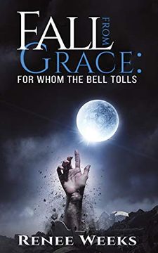 portada Fall From Grace: For Whom the Bell Tolls (in English)