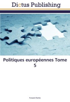 portada Politiques européennes Tome 5 (French Edition)