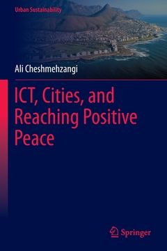 portada Ict, Cities, and Reaching Positive Peace (en Inglés)