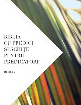 portada Biblia Cu Predici Şi SchiŢe Pentru Predicatori: Romani