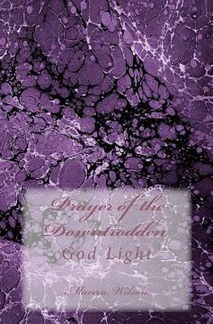portada Prayer For the Downtrodden: God Light (en Inglés)