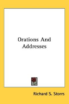 portada orations and addresses (en Inglés)