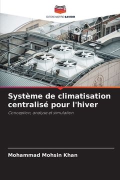 portada Système de climatisation centralisé pour l'hiver (in French)
