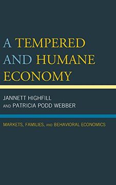 portada Tempered and Humane Economy: Markets, Families, and Behavioral Economics