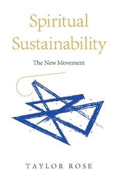 portada Spiritual Sustainability: The New Movement (en Inglés)