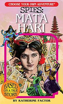 portada Spies: Mata Hari (Choose Your own Adventure Spies) (en Inglés)