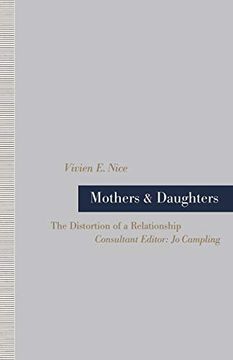portada Mothers and Daughters: The Distortion of a Relationship (en Inglés)