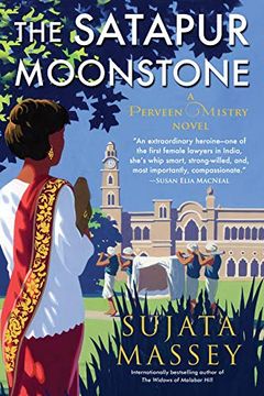 portada The Satapur Moonstone: Mystery of 1920S Bombay #2 (Perveen Mistry) (in English)