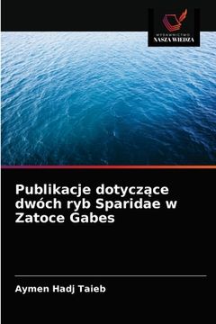 portada Publikacje dotyczące dwóch ryb Sparidae w Zatoce Gabes (en Polaco)
