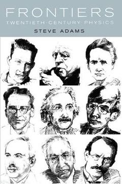 portada Frontiers: Twentieth Century Physics (en Inglés)