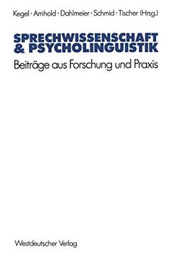 portada Sprechwissenschaft & Psycholinguistik: Beiträge aus Forschung und Praxis (en Alemán)