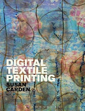 portada Digital Textile Printing (Textiles That Changed the World)