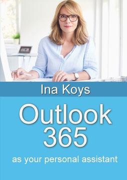 portada Outlook 365: as your personal assistant (in English)