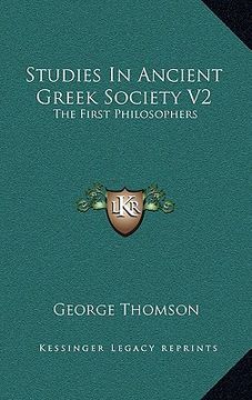 portada studies in ancient greek society v2: the first philosophers (in English)