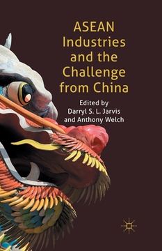 portada ASEAN Industries and the Challenge from China (in English)