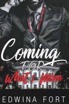 portada Coming For What's Mine: Part 1 & 2 (en Inglés)